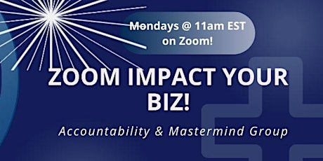 IMPACT ACCOUNTABILITY GROUP : Let's Grow our businesses together!
