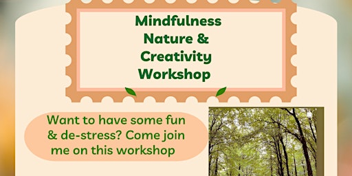 Mindfulness, Nature and Creativity Workshop
