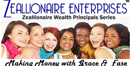 Making Money with Grace and Ease with Dr. Cynthia Colon primary image
