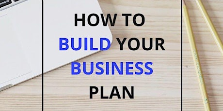 How to Build your Business Plan primary image