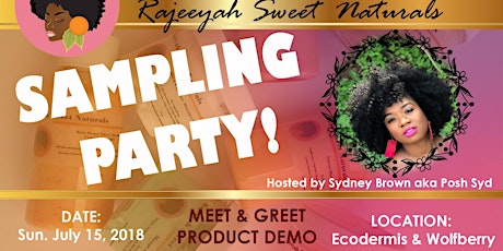 Rajeeyah Sweet Naturals Sampling Party primary image