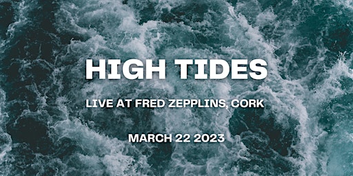 High Tides live at Fred Zepplins