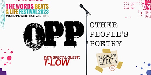 Word Power pres: OPP other people's poetry open mic w/ TLoW