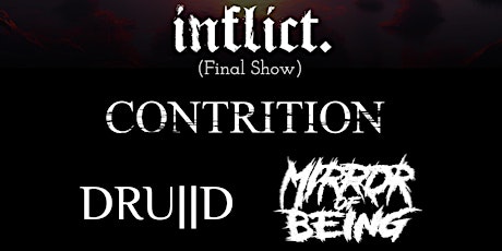 Inflict. Farewell Show