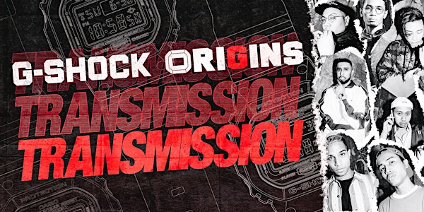 G-SHOCK ORIGINS: TRANSMISSION