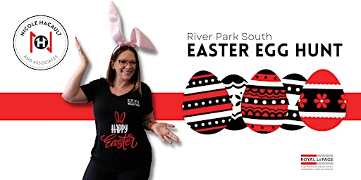 Nicole Hacault & Associates Annual Easter Egg Hunt in St.Vital!