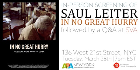 Saul Leiter: In No Great Hurry An APA-NY Screening Event and Q&A at SVA primary image