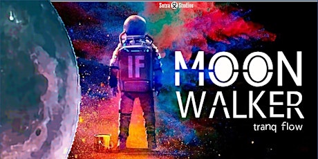 Moon Walker | Tranq Flow