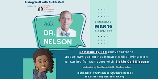 Ask Dr. Nelson: A Monthly Townhall for the Sickle Cell Community primary image