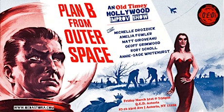 Plan B From Outer Space!