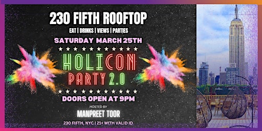 HOLICON 2.0 Party - Saturday 3/25 @ 230 Fifth Penthouse & Rooftop