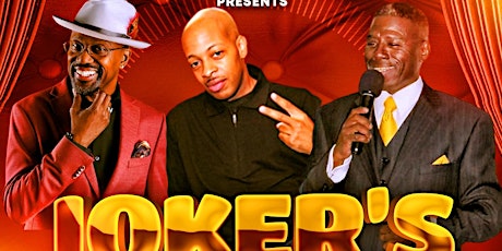 Joker’s Wild Comedy Tour starring Tony Woods, Mike Brooks, & Kevin Anthony