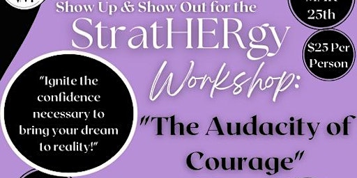 StraHERgy - The Audacity of Courage