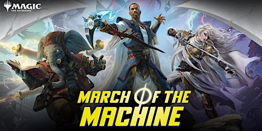 March of the Machine Prerelease Event at The Guardtower East