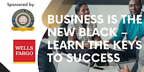 Business is the New Black –  Learn the Keys to Success