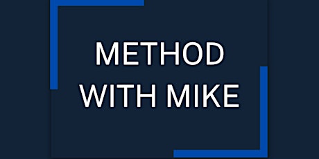 Method With Mike April