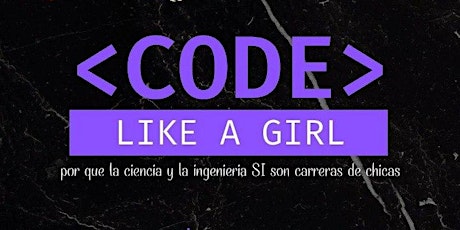 Imagen principal de  LIKE A GIRL (TALLER DE PYTHON)