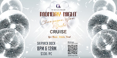 Monday Night Champagne, Wine, & Sushi Cruise