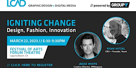 Igniting Change :  Design, Fashion, Innovation primary image