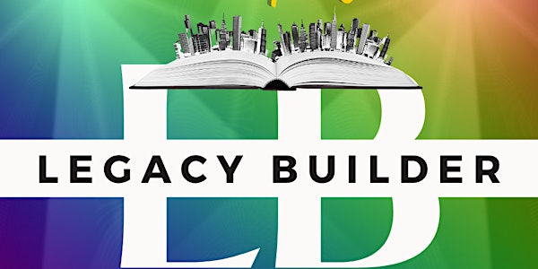 Legacy Builder Awards