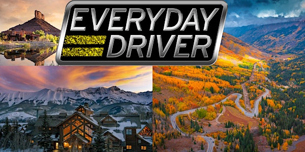 Everyday Driver Rocky Mountain Adventure