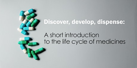 Cafe Scientifique Tga - Discover Develop Dispense: life cycle of medicines primary image