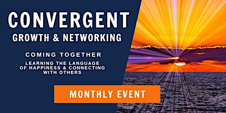Convergent Growth & Networking