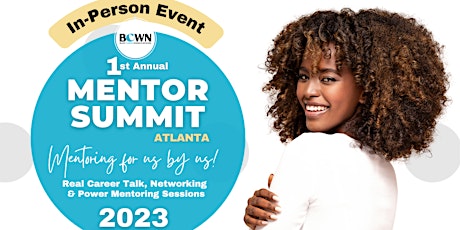 BCWN Mentor Summit 2023 - ATLANTA