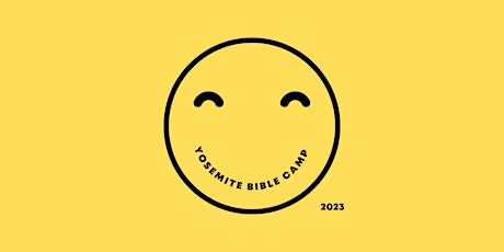 Yosemite Bible Camp 2023