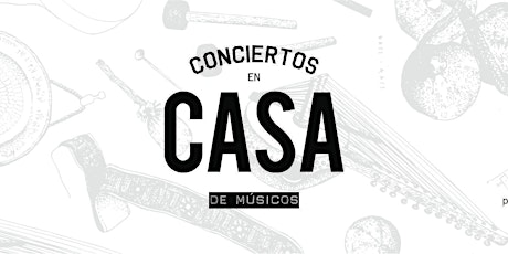 CONCIERTOS EN CASA DE MUSICOS