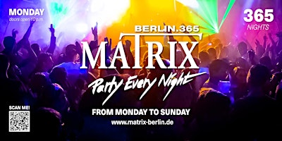 Hauptbild für Matrix Club Berlin "Monday" 17.06.2024