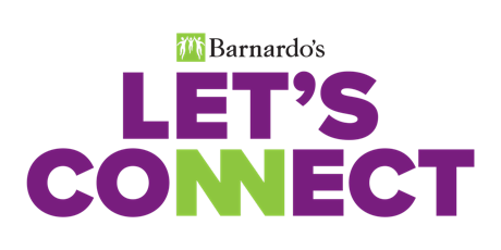 Barnardos Lets Connect WRAP Information Session for Foster & Kinship Carers