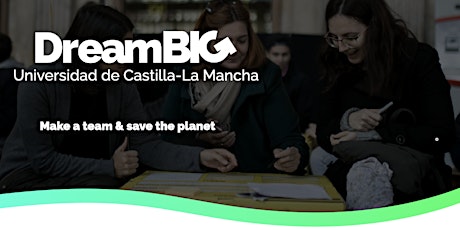 Primaire afbeelding van Dream BIG Universidad de Castilla-La Mancha 2023