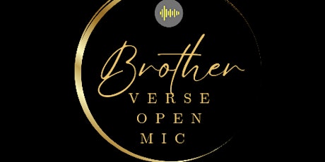 BrotherVerse Poetry Open mic