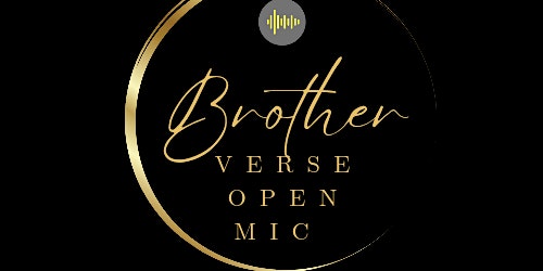 BrotherVerse Poetry Open mic primary image