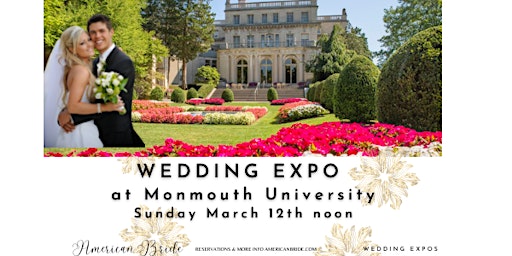 Imagen principal de Wedding Expo at Monmouth University Showcasing the Best of Weddings in NJ