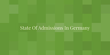 State Of Admissions In Germany