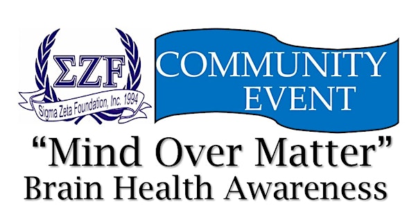 "Mind Over Matter" Brain Health Awareness Program