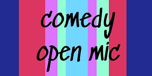 Comedy open mic primary image