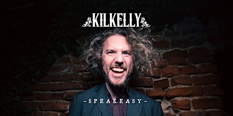 Kilkelly Speakeasy (Live Band/Burlesque)