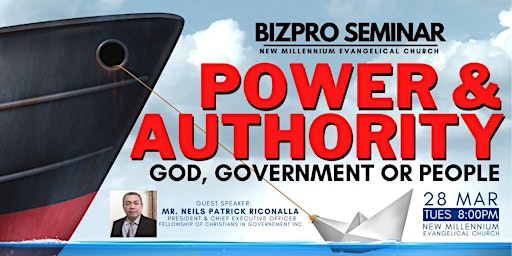 Power & Authority : God, Government or People > Bizpro Seminar Event @ NMEC