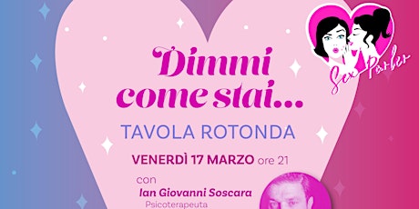 Imagem principal do evento Dimmi come stai - Tavola Rotonda Con Ian Soscara