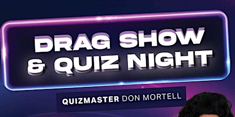 Drag Show & Quiz Night