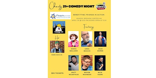 21+ Charity Comedy Night to Benefit Friends in Action NH at Seadog Exeter!