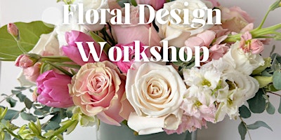 Imagen principal de Scarlett Blooms - Floral Design Workshop - Livingston