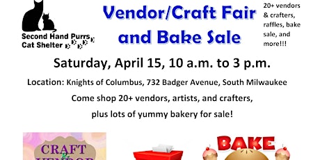 Spring Vendor/Craft Fair & Bake Sale Saturday, April 15