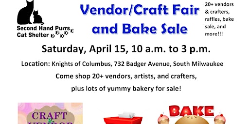 Spring Vendor/Craft Fair & Bake Sale Saturday, April 15