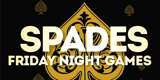 Imagem principal de FRIDAY NIGHT SPADES  SPRING TOURNAMENT