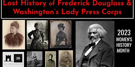 Imagen principal de Lost History of Frederick Douglass and Washington's Lady Press Corps
