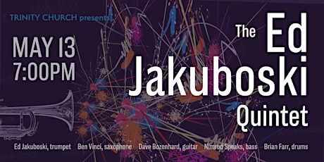 The  Ed Jakuboski Quintet: Jazz, Blues & Spirituals